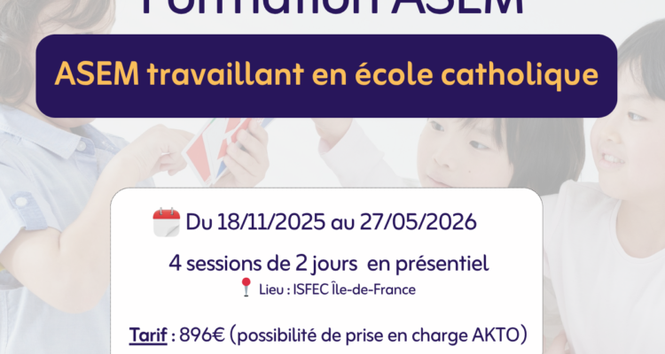 « ASEM en école catholique » : Votre formation débute le 18 novembre !